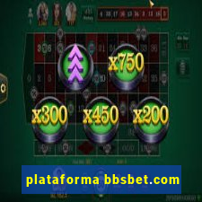 plataforma bbsbet.com